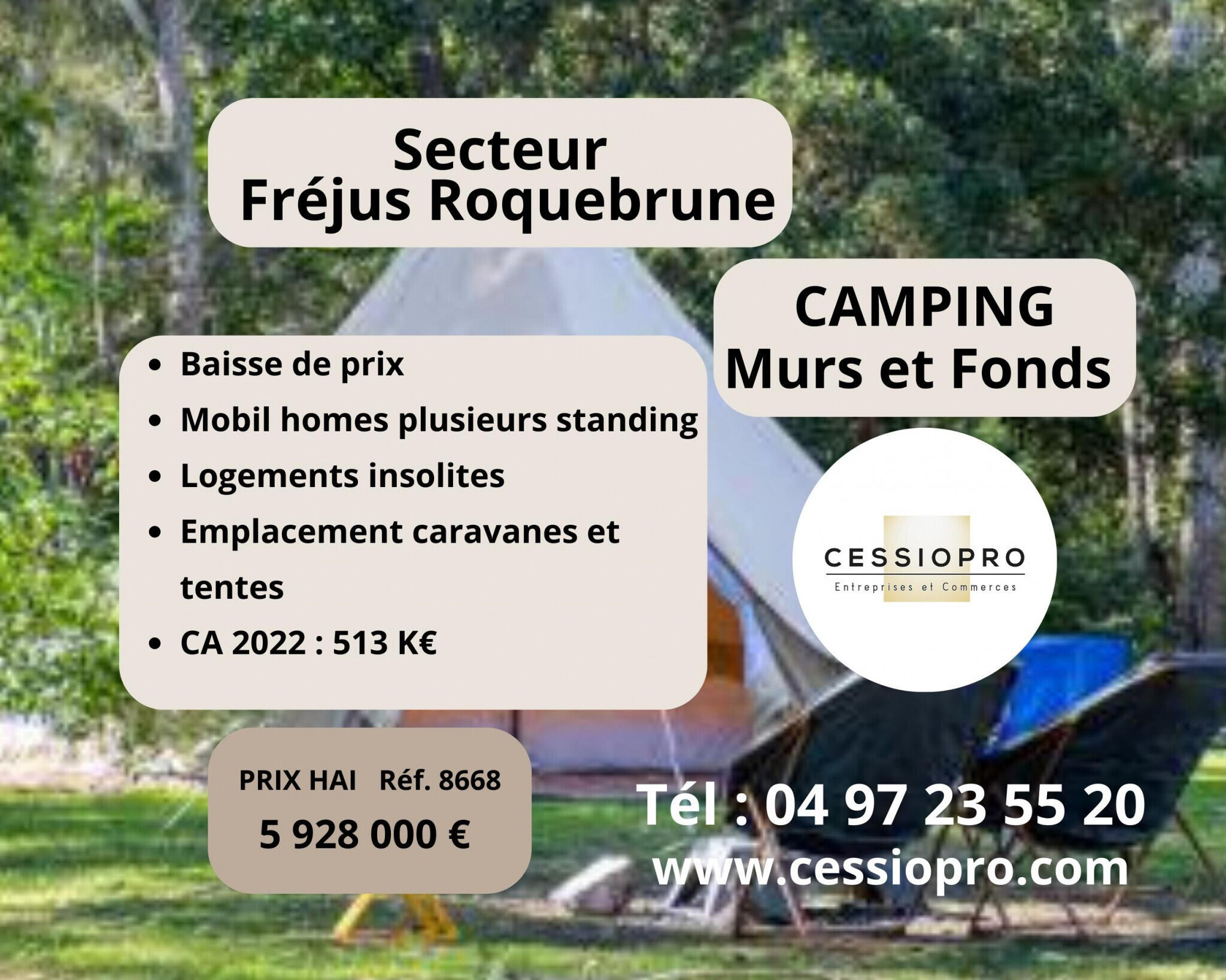 Vend camping de charme 4 * sur 2.28 ha à Fréjus