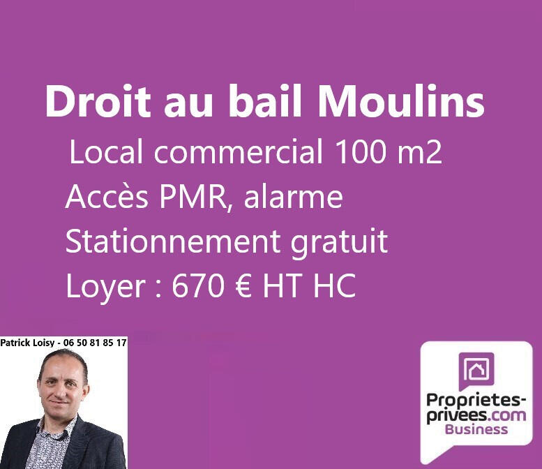 Droit au bail local commercial 100m² à Moulins
