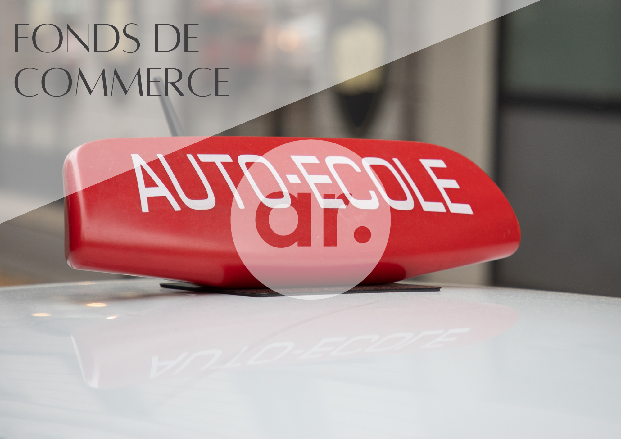 Vend FDC auto-école à Angers hypercentre