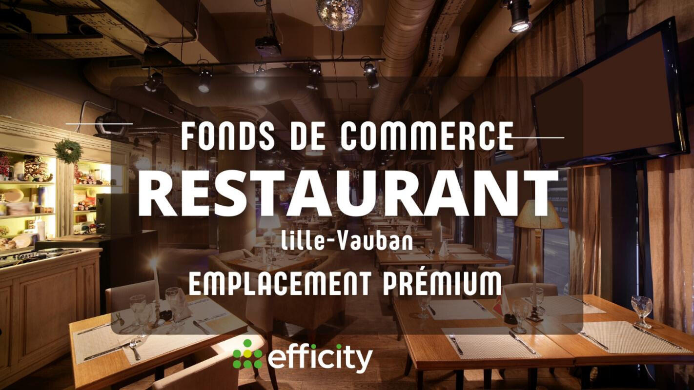 Vente restaurant licence 4 à Lille-Vauban