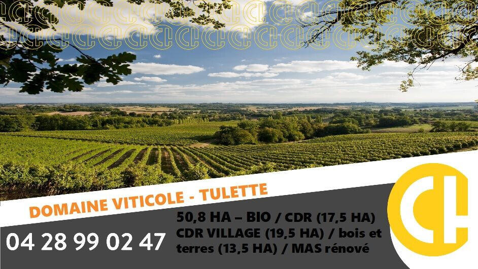 AV domaine viticole bio 508 ha secteur de Tulette